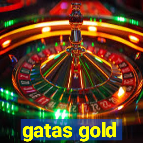 gatas gold